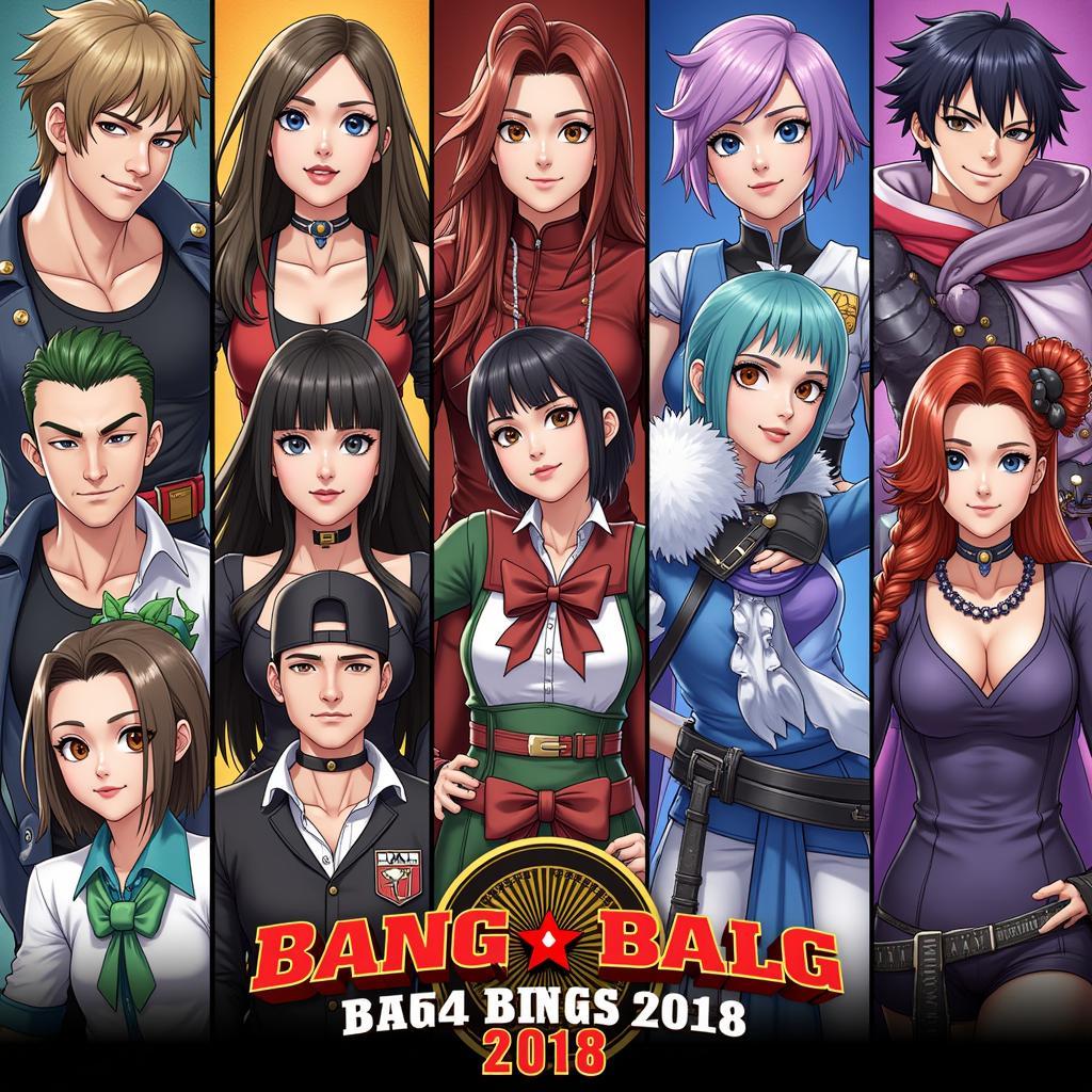 Bang Bang 2018 Nhân Vật