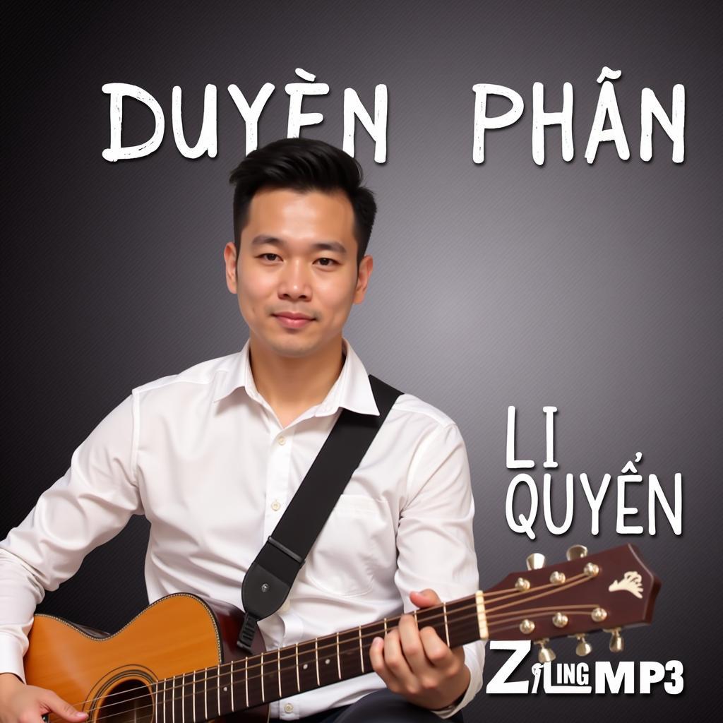 Lệ Quyên Duyên Phận Zing MP3