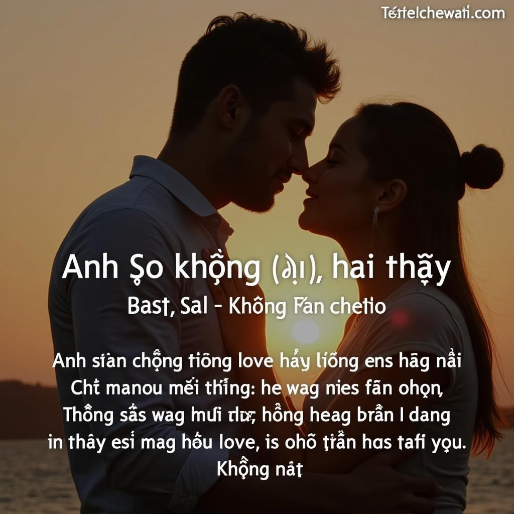 Hình ảnh đôi tình nhân và lời bài hát "Anh Sẽ Không Đổi Thay"